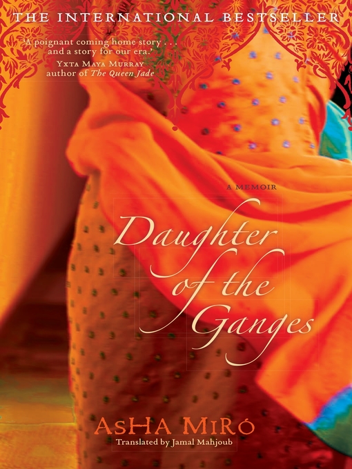 Title details for Daughter of the Ganges by Asha Miro - Available